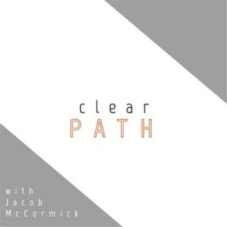 Clear Path with Jacob McCormick - powered by vendetta sports media