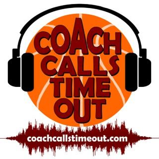 Coach Calls Timeout