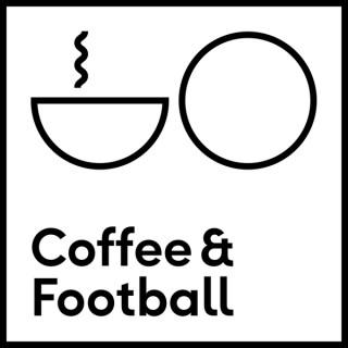 Coffee & Football
