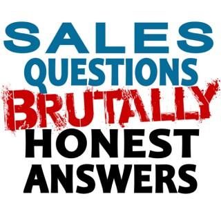 B2B Sales Questions Show - Brutally Honest Answers - Sales Hackers Ideas