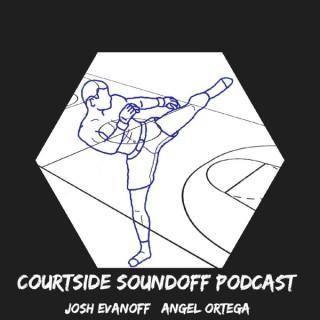 Courtside Soundoff Podcast