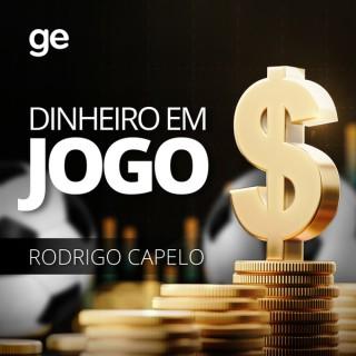 Dinheiro em Jogo - Rodrigo Capelo
