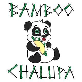 Bamboo Chalupa Digital Marketing Podcast