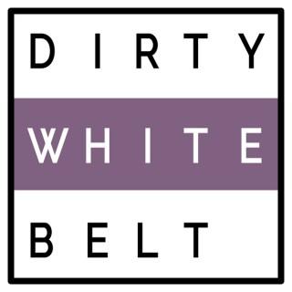 Dirty White Belt Radio