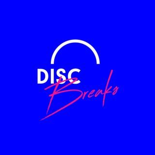 Disc Breaks Radio