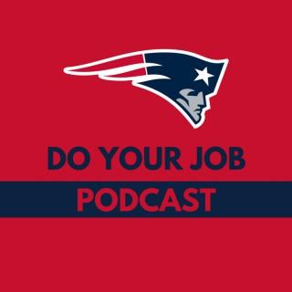 Do Your Job Podcast