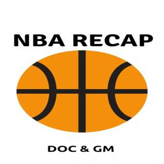 Doc & GM NBA Recap