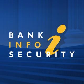 Banking Information Security Podcast