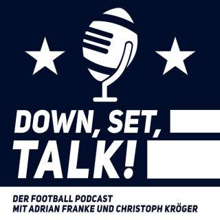 Down, Set, Talk! - Der Football Podcast