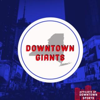 Downtown Giants Podcast