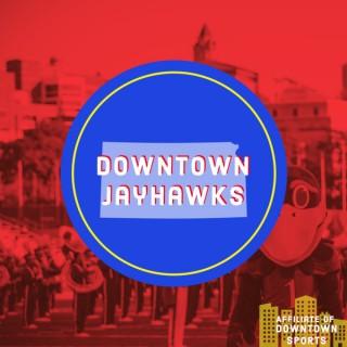 Downtown Jayhawks Podcast