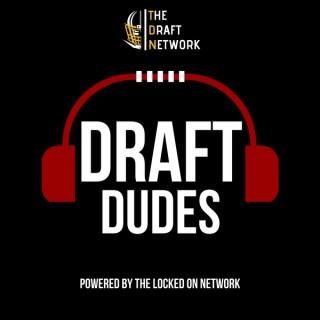 Draft Dudes – Daily Podcast On The NFL Draft And College Football