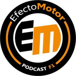 Efecto Motor - Podcast de F1