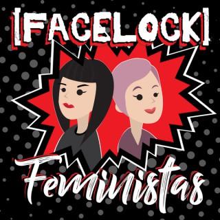 Facelock Feministas