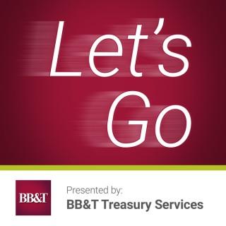 BB&T Bank Let's Go Podcast