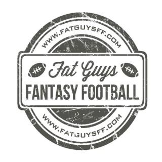 Fat Guys Fantasy Football Podcast