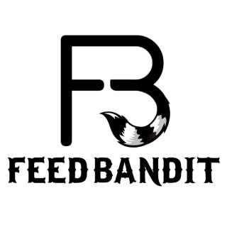 Feed Bandit Podcast