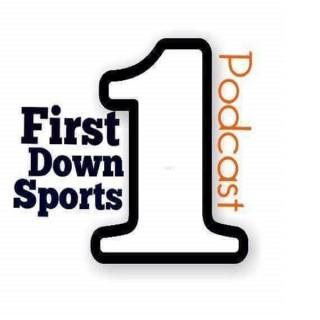 First Down Sports Podcast
