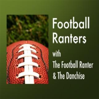 Football Ranters –  The Football Ranter and The Danchise