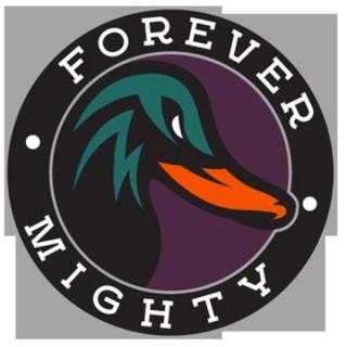 Forever Mighty Podcast