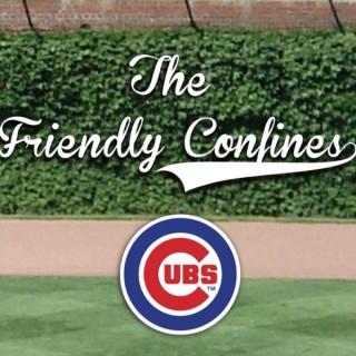 Friendly Confines Chicago Cubs Baseball Podcast