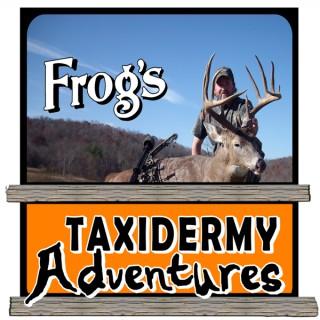 Frog's Taxidermy Adventures