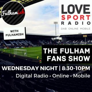 Fulham Fans Show on Love Sport Radio
