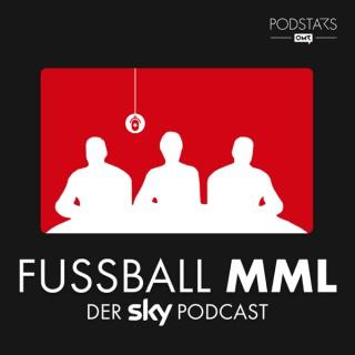 FUSSBALL MML - Der Sky Podcast