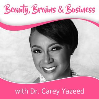 Beauty, Brains & Business