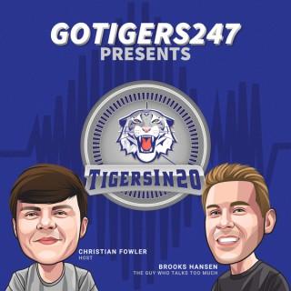 GoTigers247's Tigers in 20