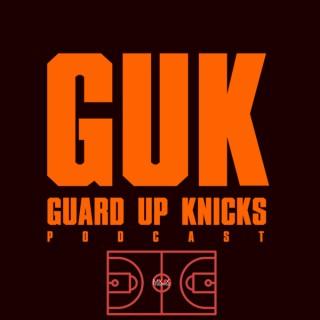 Guard Up Knicks