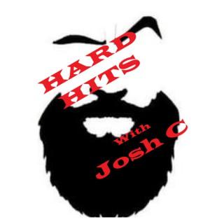 Hard Hits With Josh C