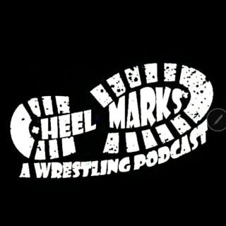 Heel Marks: A Wrestling Podcast
