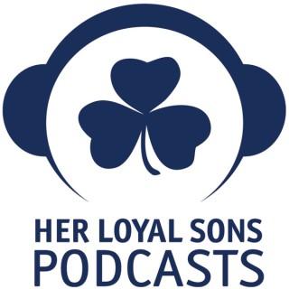 Her Loyal Sons Podcast