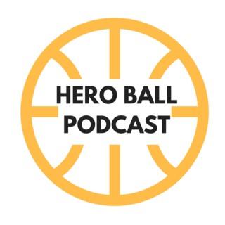 Hero Ball Podcast