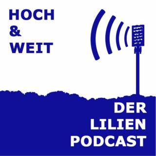 Hoch & weit - der Lilien Podcast