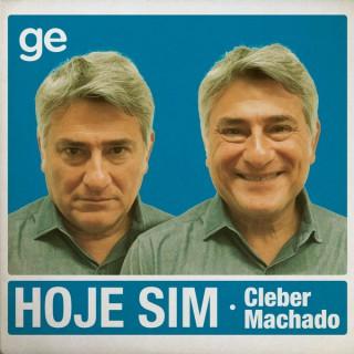 Hoje Sim - Cleber Machado