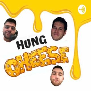 Hung Cheese