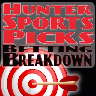 Hunter Sports Picks Betting Breakdown