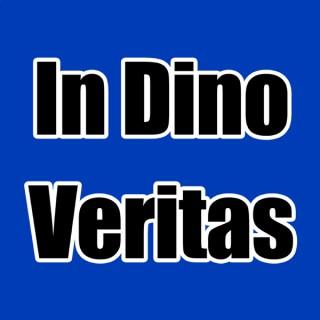 In Dino Veritas