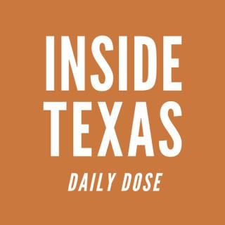 Inside Texas Daily Dose