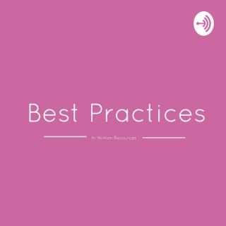 Best Practices in Human Resources Podcast