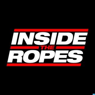 Inside The Ropes