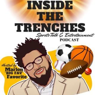 INSIDE THE TRENCHES - MARLON FAVORITE