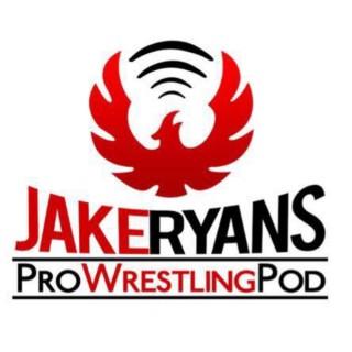 Jake Ryan’s Pro Wrestling Podcast