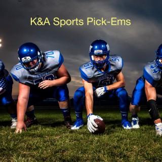 K&A Sports Picks