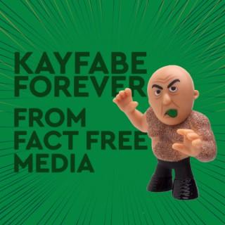 Kayfabe Forever
