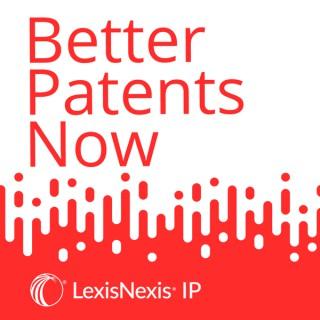 Better Patents Now