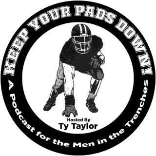 Keep Your Pads Down!