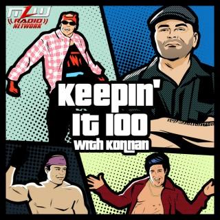Keepin It 100 with Konnan